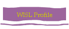WISL Profile