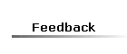 Feedback