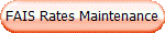 FAIS Rates Maintenance