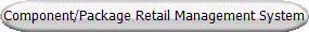 Component/Package Retail Management System