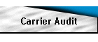 Carrier Audit