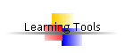 Learning Tools