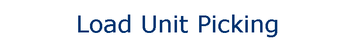 Load Unit Picking